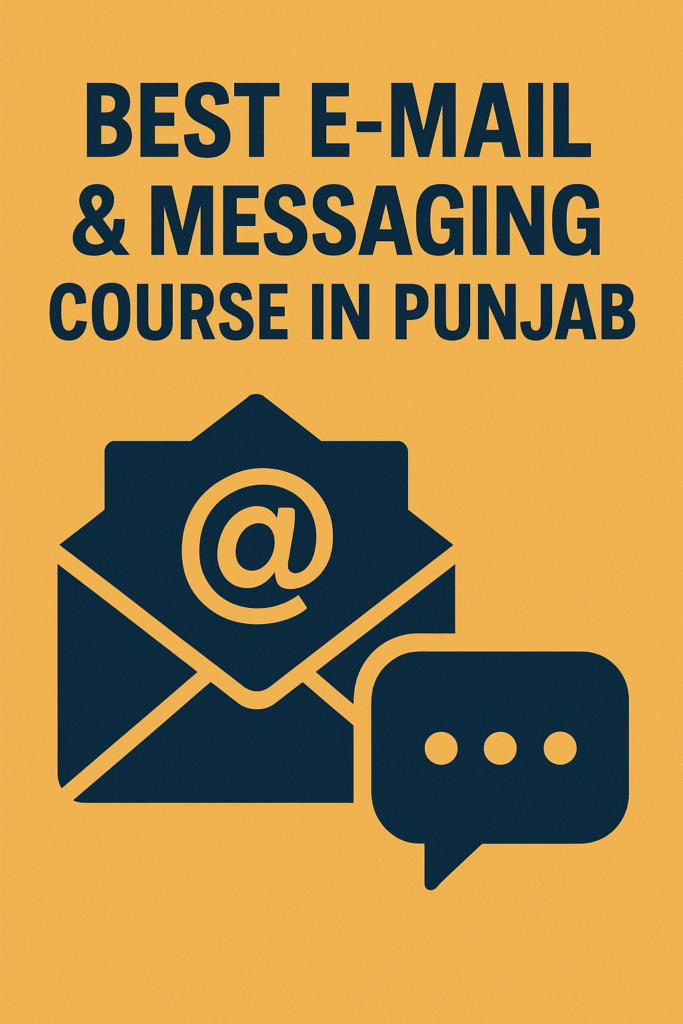 Best E-mail & Messaging Course in Punjab